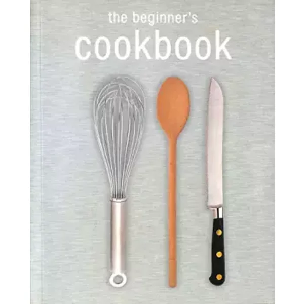 Beginner's Cookbook - Pamela Gwyther