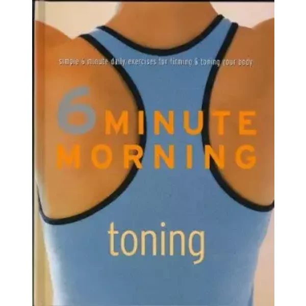 6 Minute Morning (Toning) - Faye Rowe