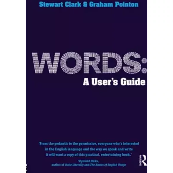 Words: A User's Guide (Learning About Language) - Graham Pointon-image