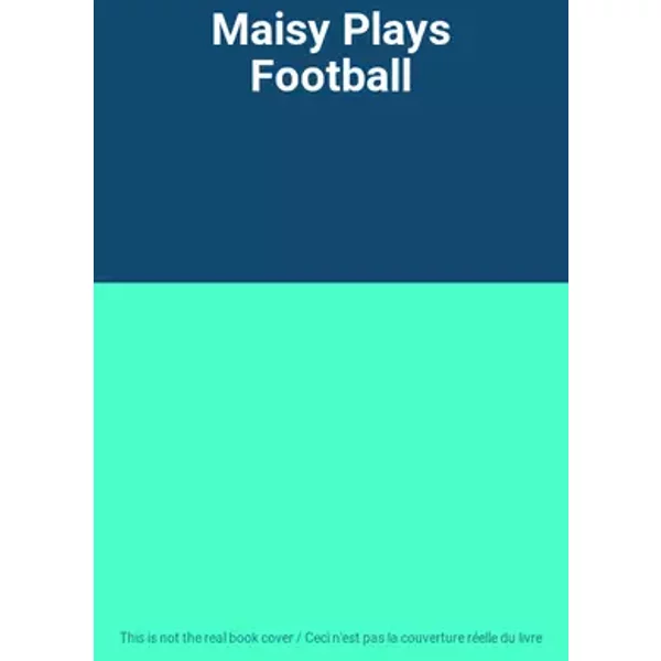Maisy Plays Football