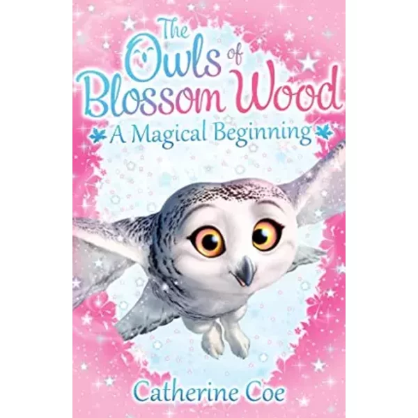 Owls Of Blossom Wood 1 Magical Beginning - Catherine Coe-image