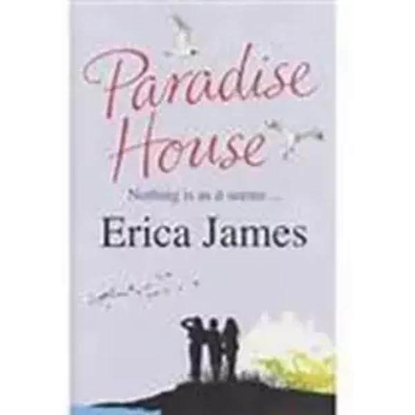 Paradise House - Erica James-image