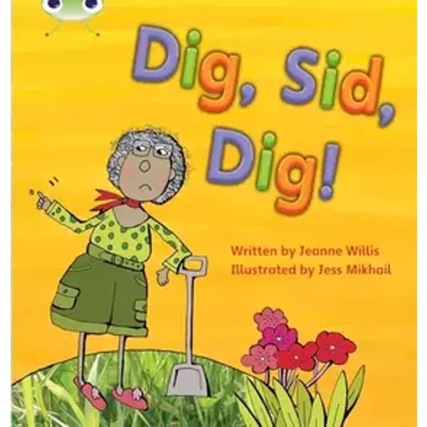 Phonics Bug Dig Sid Dig Phase 2 - willis-jeanne