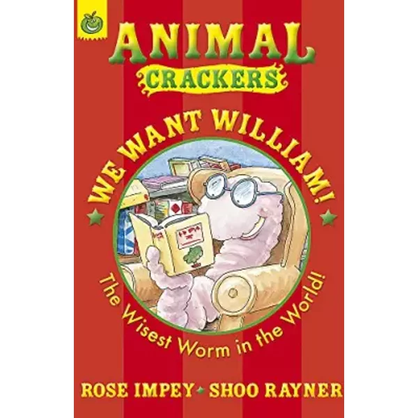 Colour Crackers: We Want William (Animal Crackers) - impey-rose-rayner-shoo