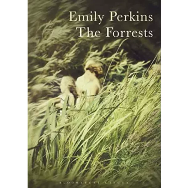 The Forrests - Emily Perkins