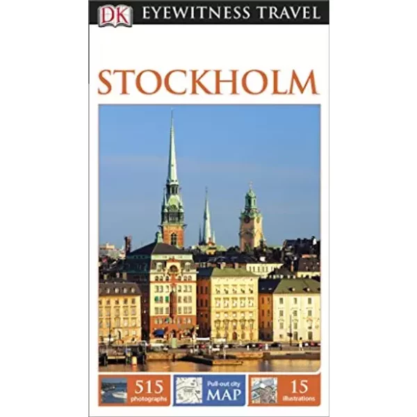 DK Eyewitness Travel Guide: Stockholm - Kaj Sandell