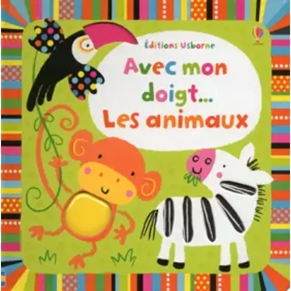 Avec Mon Doigt : Les Animaux - Stella Baggott, Josephine Thompson, Renee Chaspoul-image