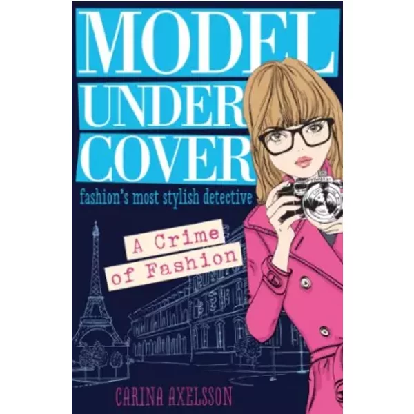 MODEL UNDER COVER A CRIME OF - CARINA AXELSSON