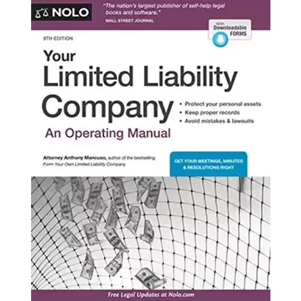 Your Limited Liability Company: An Operating Manual - Anthony Mancuso Attorney