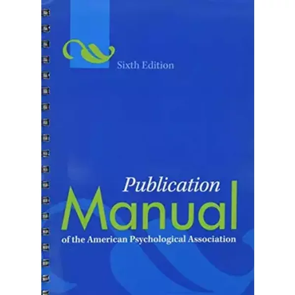 Publication Manual of the American Psychological Association® - American Psychological Association