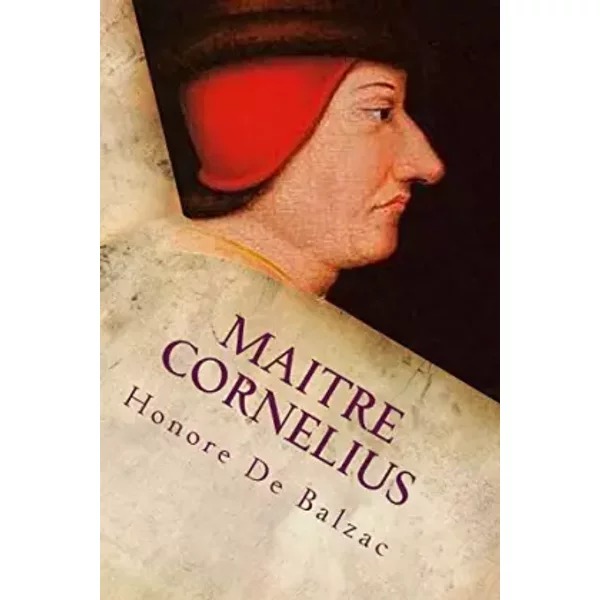 Maitre Cornelius - Honore De Balzac-image