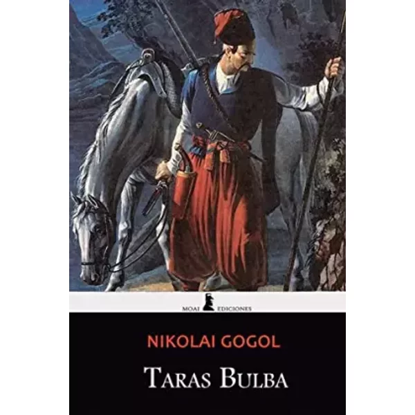 Taras Bulba: Edición Completa y Anotada (Spanish Edition) - Nikolai Gogol