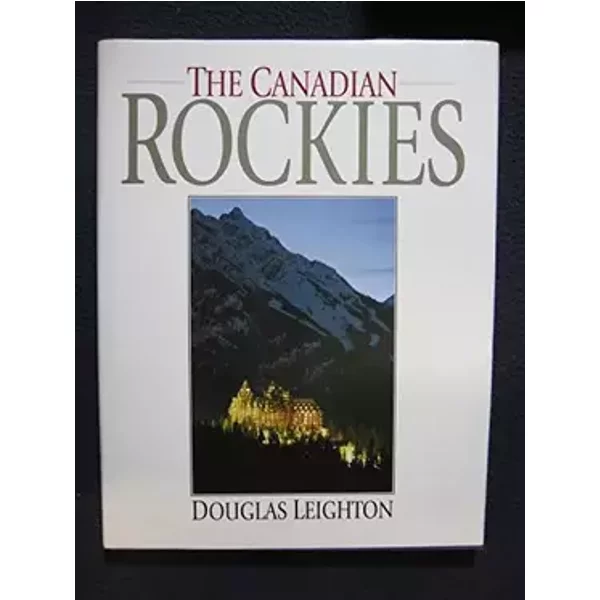 The Canadian Rockies - douglas-leighton