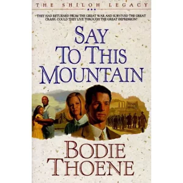 Say to This Mountain - Bodie Thoene