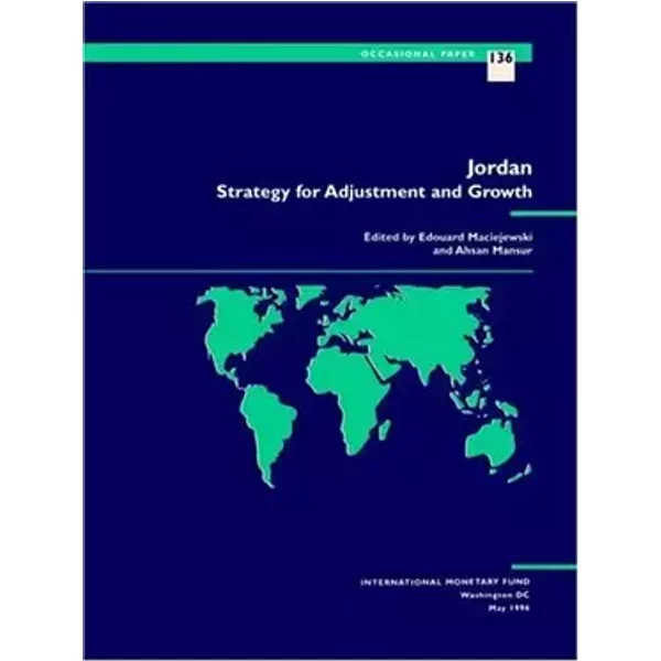 Jordan Strategy for Adjustment and Growth (Occasional Paper)