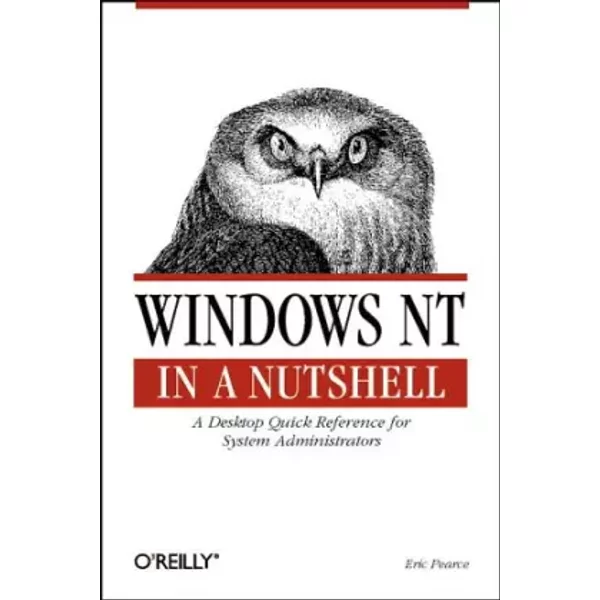 Windows Nt In A Nutshell: A Desktop Quick Reference For System Administration (In A Nutshell (O'reilly))-image