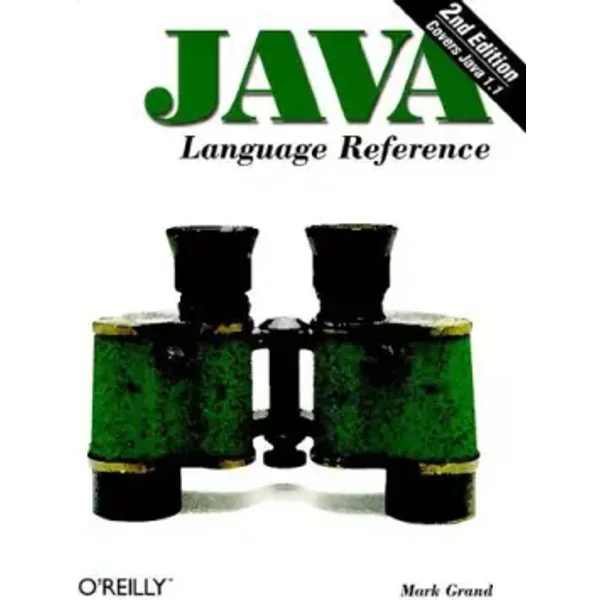 Java Language Reference (Java (Addison-Wesley)) - Mark Grand