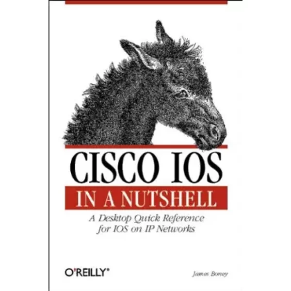 Cisco Ios In A Nutshell (En Anglais) - Boney-image