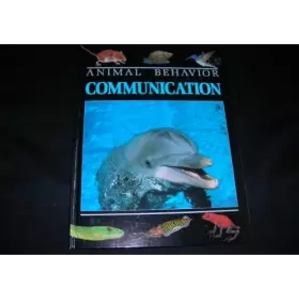 Animal Behavior Communication - David Burnie