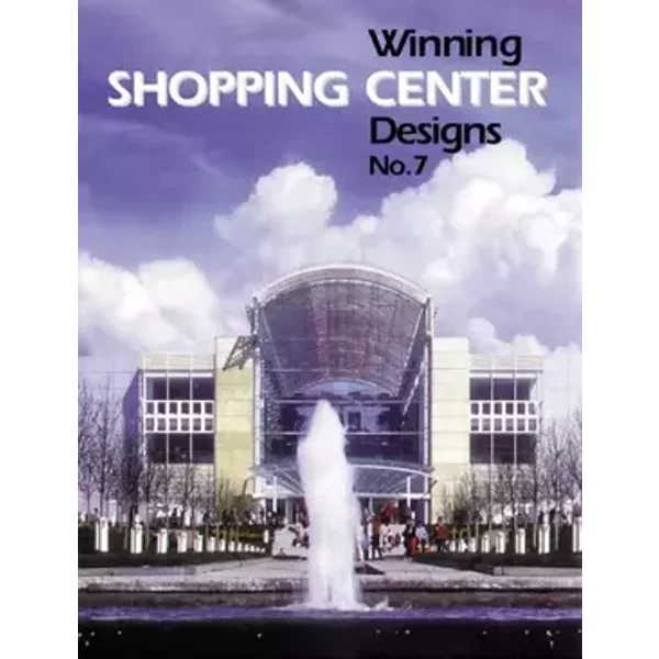Winning Shopping Center Designs - International Council of Shopping Center