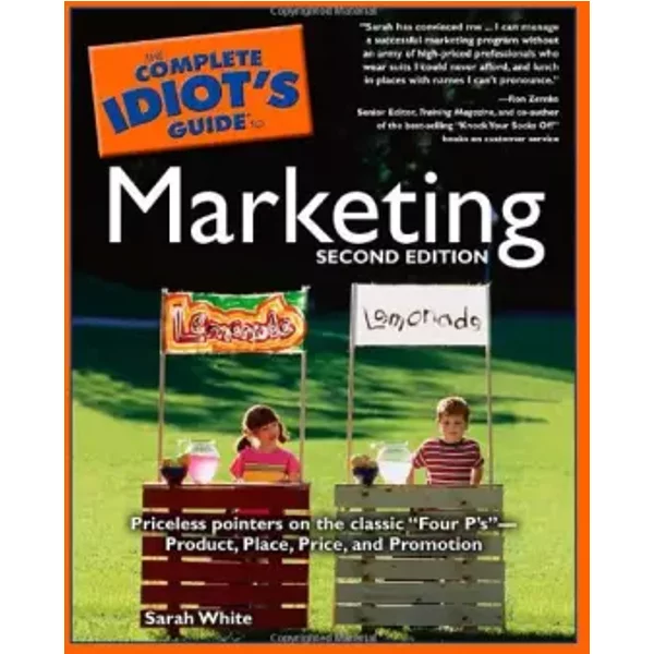 The Complete Idiot's Guide To Marketing - Sarah White-image