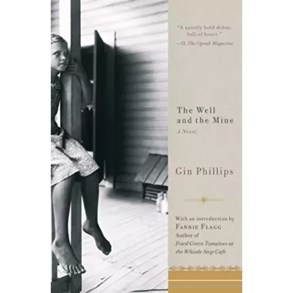 The Well And The Mine: A Novel - Gin Phillips-image