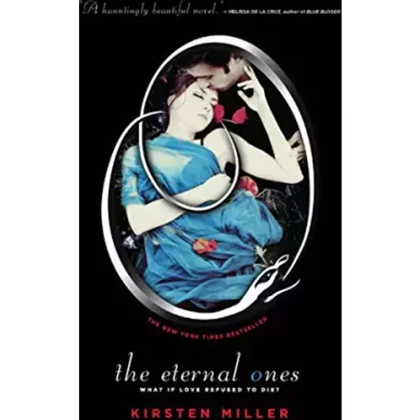 The Eternal Ones - Kirsten Miller-image