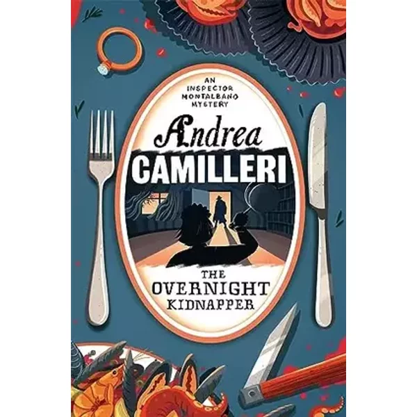 The Overnight Kidnapper (Inspector Montalbano mysteries) - Andrea Camilleri