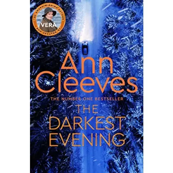 The Darkest Evening (Vera Stanhope) - Ann Cleeves