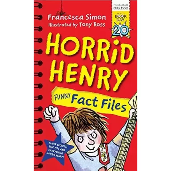 Horrid Henry Funny Fact Files: World Book Day 2017 - Francesca Simon, Tony Ross