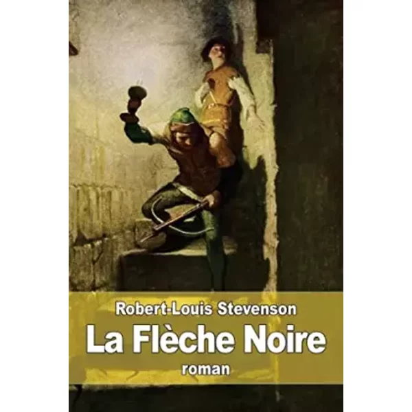 La FlèChe Noire - Robert Louis Stevenson, E. La Chesnais-image