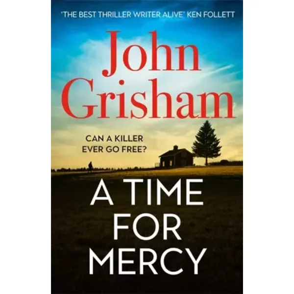 A Time For Mercy: John Grisham’S Latest No. 1 Bestseller - John Grisham-image