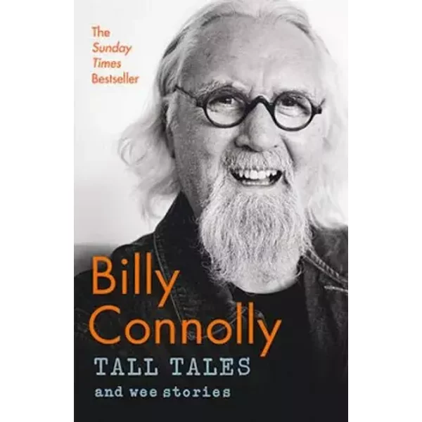 Tall Tales And Wee Stories: The Best Of Billy Connolly - Billy Connolly-image