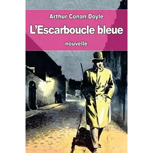 L'Escarboucle bleue - Arthur Conan Doyle