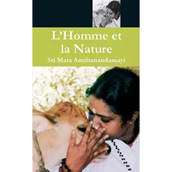 L'homme Et La Nature - Sri Mata Amritanandamayi Devi-image