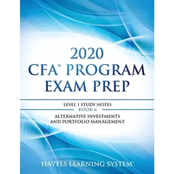 2020 Cfa Program Exam Prep Level 1: 2020 Cfa Level 1, Book 6: Alternative Investments And Portfolio Management - Havels Learning System-image