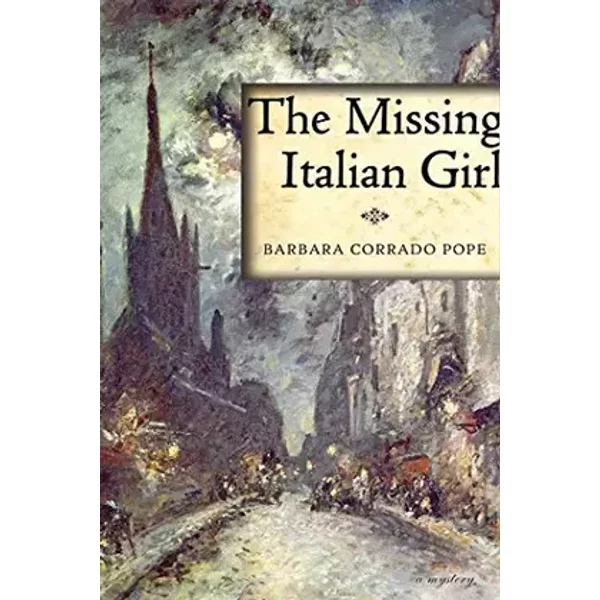 The Missing Italian Girl - Barbara Corrado Pope