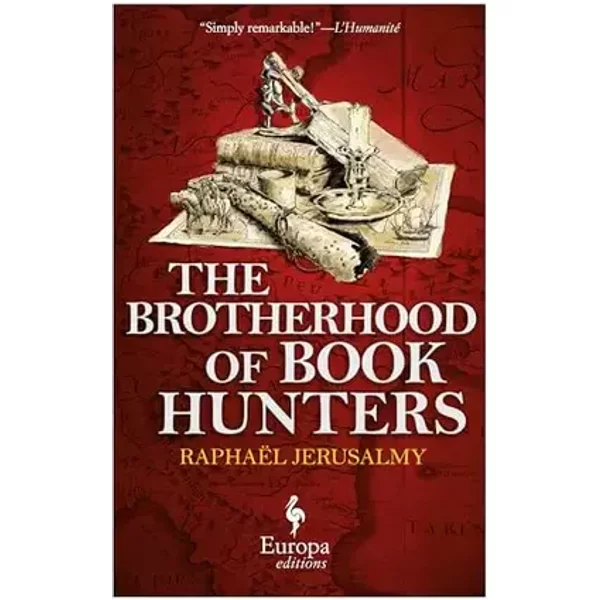 The Brotherhood of Book Hunters - Raphaël Jerusalmy