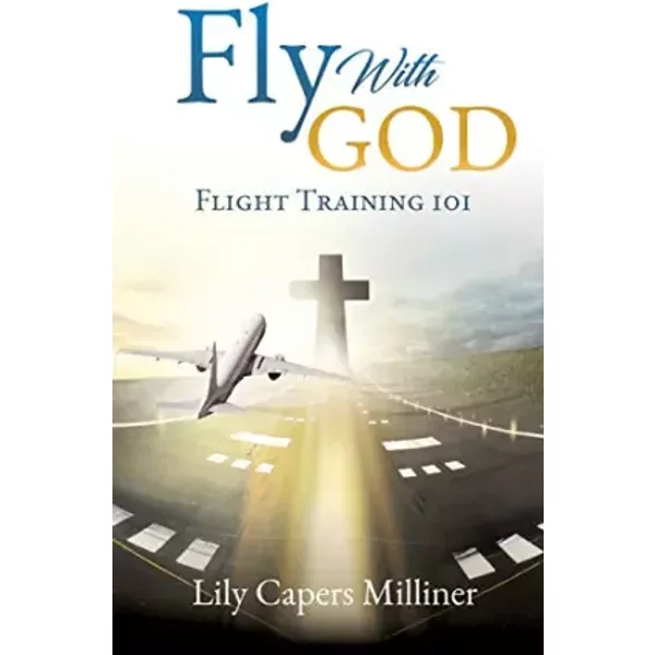 Fly With GOD - Lily Capers Milliner