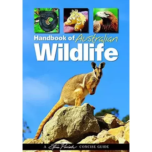 Handbook of Australian Wildlife - Pat Slater
