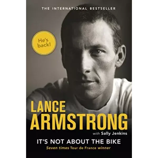 It's Not About the Bike: My Journey Back to Life - Armstrong Lance With Jenkins Sally