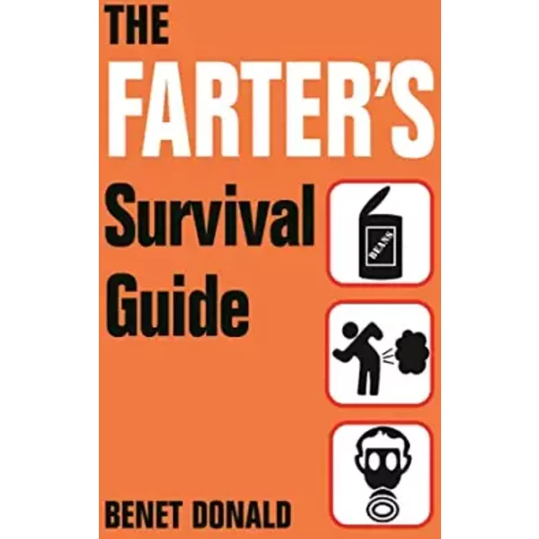 The Farter's Survival Guide - Benet Donald-image