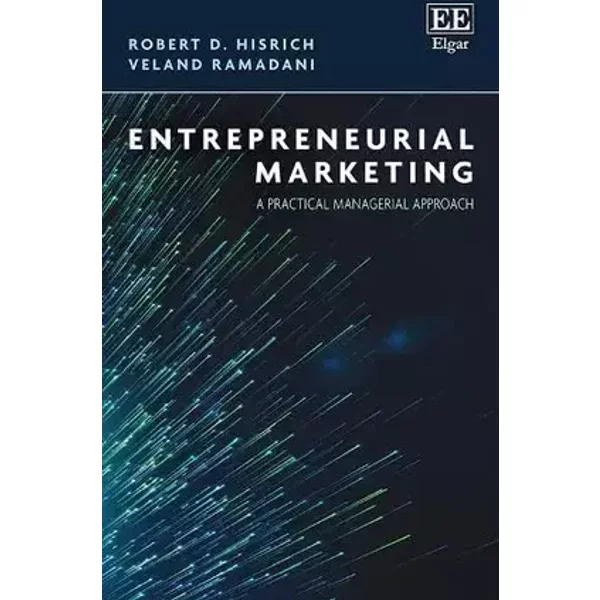Advanced Introduction to Entrepreneurship (Elgar Advanced Introductions series) - Robert D. Hisrich