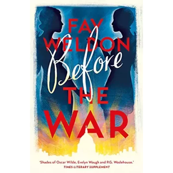 Before The War (Spoils of War) - Fay Weldon-image