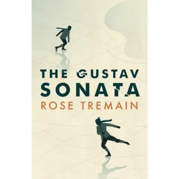 The Gustav Sonata - Rose Tremain