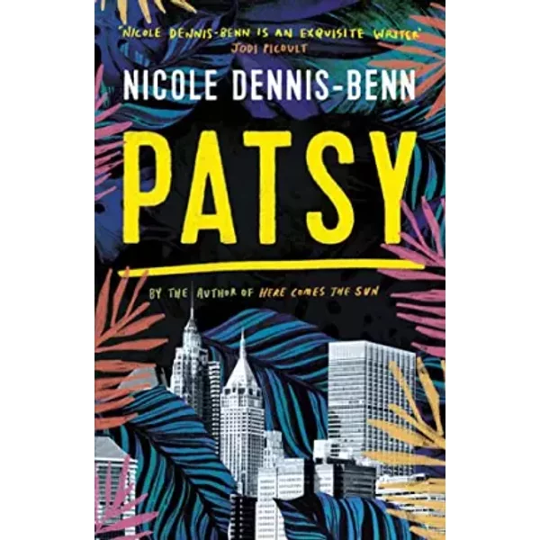 Patsy - Nicole Dennis-Benn