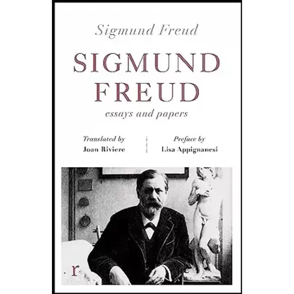 Sigmund Freud: Essays and Papers (riverrun editions) - Sigmund Freud