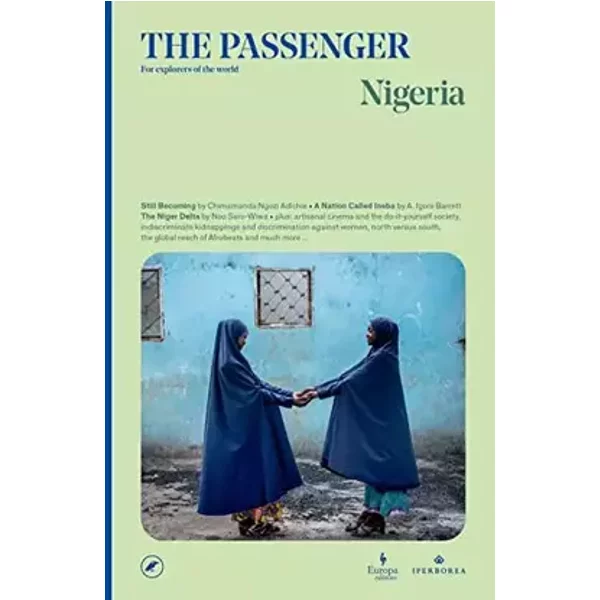 The Passenger: Nigeria - AA.VV.