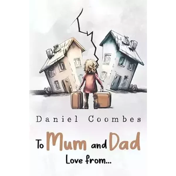 Nightingale Books To Mum and Dad Love From... - Daniel Coombes