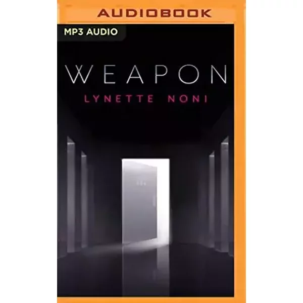 Weapon (Whisper, 2) - Lynette Noni
